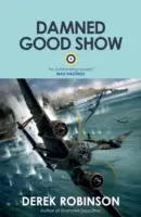 Prekliato dobrá šou - Damned Good Show