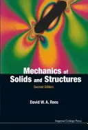 Mechanika telies a konštrukcií (2. vydanie) - Mechanics of Solids and Structures (2nd Edition)