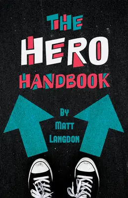 Príručka hrdinu - The Hero Handbook