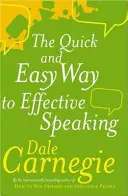 Rýchla a jednoduchá cesta k efektívnemu rečníctvu - Quick And Easy Way To Effective Speaking