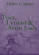 Básnik, textár a Avon Lady - Poet, Lyricist and Avon Lady