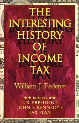 Zaujímavá história dane z príjmu - The Interesting History of Income Tax