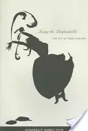Vidieť nevysloviteľné: Umenie Kary Walkerovej - Seeing the Unspeakable: The Art of Kara Walker