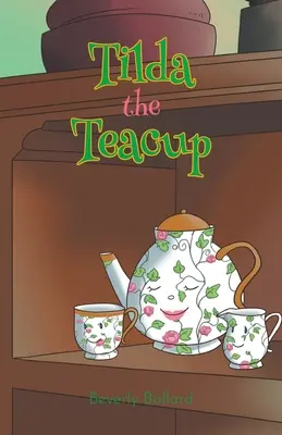 Šálka Tilda - Tilda the Teacup