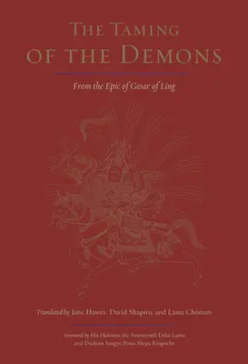 Skrotenie démonov: Z eposu o Gesarovi z Lingu - The Taming of the Demons: From the Epic of Gesar of Ling