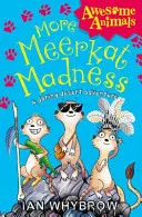 Ďalšie šialenstvo surikát - More Meerkat Madness