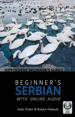 Srbčina pre začiatočníkov s online zvukom - Beginner's Serbian with Online Audio