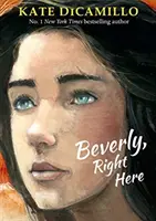 Beverly, práve tu - Beverly, Right Here