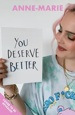 Zaslúžiš si viac - Nedokonalý sprievodca hľadaním svojho šťastia - You Deserve Better - An Imperfect Guide to Finding Your Happiness