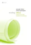 Etika čítania: Vybrané texty s interaktívnym komentárom - Reading Ethics: Selected Texts with Interactive Commentary