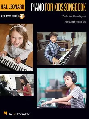 Hal Leonard Piano for Kids Songbook (Spevník pre deti): 12 populárnych klavírnych sól pre začiatočníkov Leonard Halard: 12 populárnych sól pre začiatočníkov - Hal Leonard Piano for Kids Songbook: 12 Popular Piano Solos for Beginners
