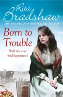 Zrodená pre problémy - Všetko, čo chcela, bol lepší život... - Born to Trouble - All she wanted was a better life...
