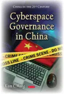 Správa kybernetického priestoru v Číne - Cyberspace Governance in China