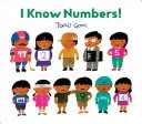 Poznám čísla!: (Počítacie knihy pre deti, detské knihy o číslach) - I Know Numbers!: (Counting Books for Kids, Children's Number Books)