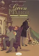 Zelené panstvo II: Nepríjemnosť byť mŕtvy - Green Manor II: The Inconvenience of Being Dead