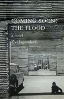 Už čoskoro: Povodeň - Coming Soon: The Flood