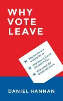 Prečo hlasovať za odchod - Why Vote Leave