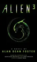 Votrelec 3: Oficiálna filmová novelizácia - Alien 3: The Official Movie Novelization