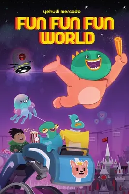 Zábavný svet zábavy - Fun Fun Fun World