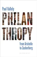 Filantropia: Od Aristotela po Zuckerberga - Philanthropy: From Aristotle to Zuckerberg