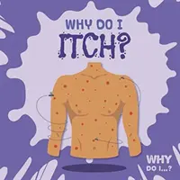 Prečo ma svrbí? - Why Do I Itch?