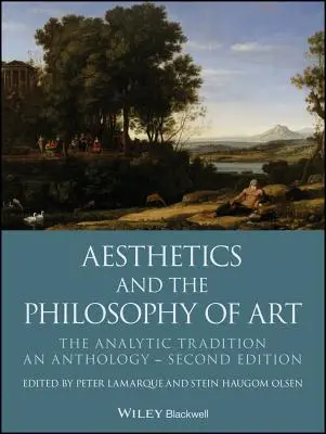 Estetika a filozofia umenia: Analytická tradícia, antológia - Aesthetics and the Philosophy of Art: The Analytic Tradition, an Anthology
