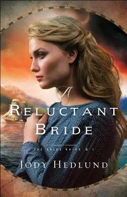 Váhavá nevesta - A Reluctant Bride