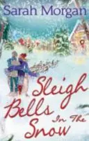 Zvony na saniach na snehu - Sleigh Bells In The Snow