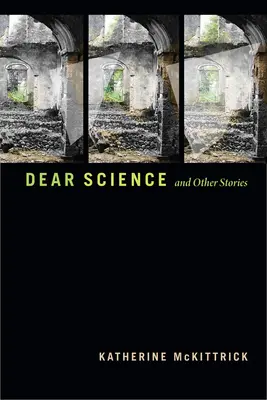 Drahá veda a iné príbehy - Dear Science and Other Stories