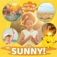 Je slnečno! - It's Sunny!