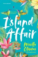 Ostrovná aféra: Zábavný letný milostný príbeh - Island Affair: A Fun Summer Love Story