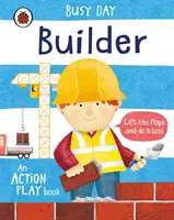 Zaneprázdnený deň: Staviteľ - akčná kniha na hranie - Busy Day: Builder - An action play book