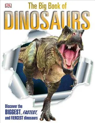 Veľká kniha o dinosauroch - The Big Book of Dinosaurs