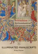 Iluminované rukopisy - Illuminated Manuscripts