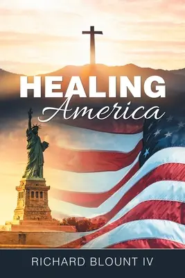 Liečenie Ameriky - Healing America