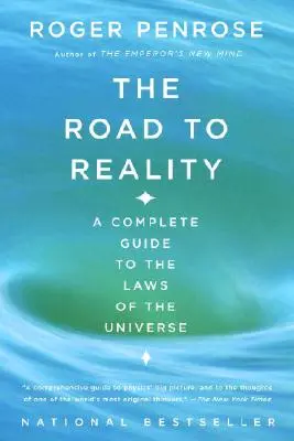 Cesta k realite: Kompletný sprievodca zákonmi vesmíru - The Road to Reality: A Complete Guide to the Laws of the Universe