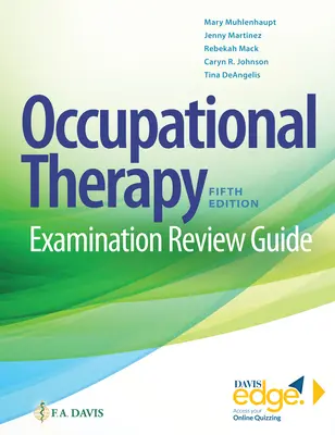 Príručka na preskúšanie z pracovnej terapie - Occupational Therapy Examination Review Guide