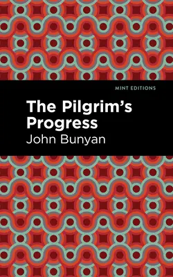 Pokrok pútnika - The Pilgrim's Progress
