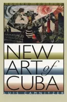 Nové umenie Kuby: Revidované vydanie - New Art of Cuba: Revised Edition