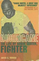 Hurikán - Život Rubina Cartera, stíhača - Hurricane - The Life of Rubin Carter, Fighter