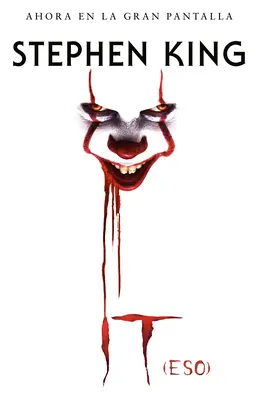 It (Eso) / It: Román - It (Eso) / It: A Novel
