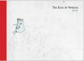 Kráľ ničoho - The King of Nothing