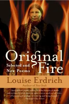 Originálny oheň: Vybrané a nové básne - Original Fire: Selected and New Poems