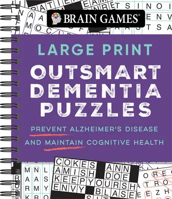 Hry na mozog - Hádanky na prekonanie demencie vo veľkom formáte: Hádanky: Predchádzajte Alzheimerovej chorobe a udržujte si kognitívne zdravie - Brain Games - Large Print Outsmart Dementia Puzzles: Prevent Alzheimer's Disease and Maintain Cognitive Health