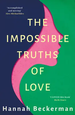 Nemožné pravdy o láske - The Impossible Truths of Love