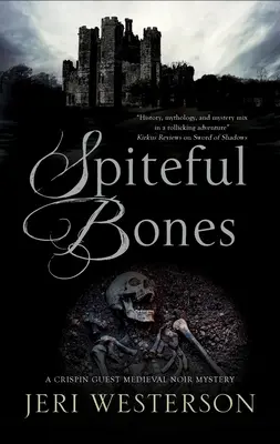Zlomyseľné kosti - Spiteful Bones