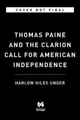 Thomas Paine a volanie po americkej nezávislosti - Thomas Paine and the Clarion Call for American Independence