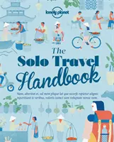 Príručka pre sólo cestovateľov - The Solo Travel Handbook