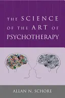Veda o umení psychoterapie - The Science of the Art of Psychotherapy