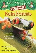 Dažďové pralesy: Odpoludnie na Amazónii: Sprievodca literatúrou faktu k Magickému domčeku na strome #6: Popoludnie na Amazónii - Rain Forests: A Nonfiction Companion to Magic Tree House #6: Afternoon on the Amazon